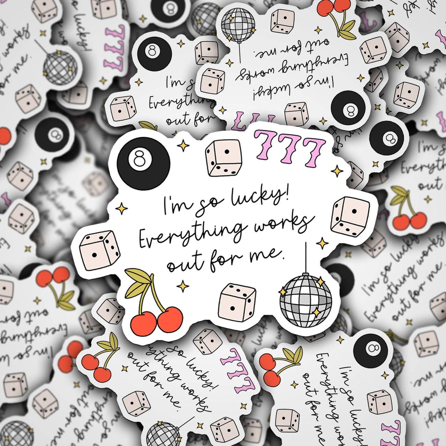 "I'm So Lucky" Sticker